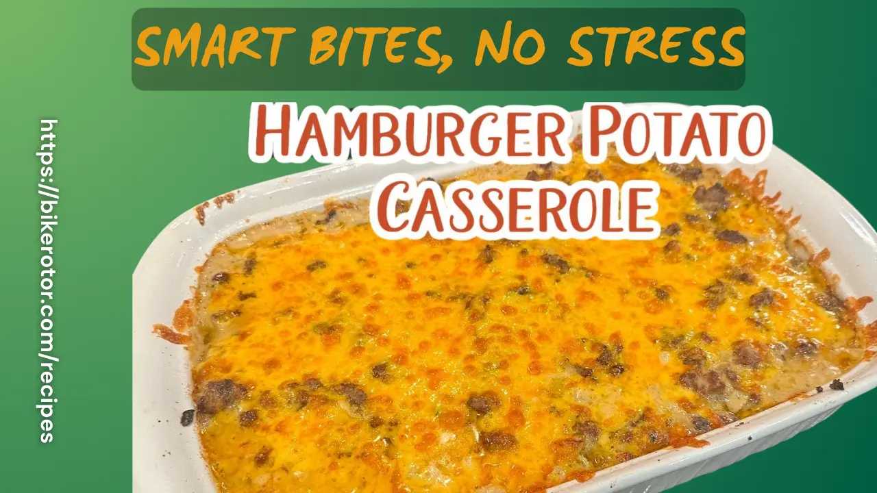 Easy Hamburger Potato Casserole Recipe