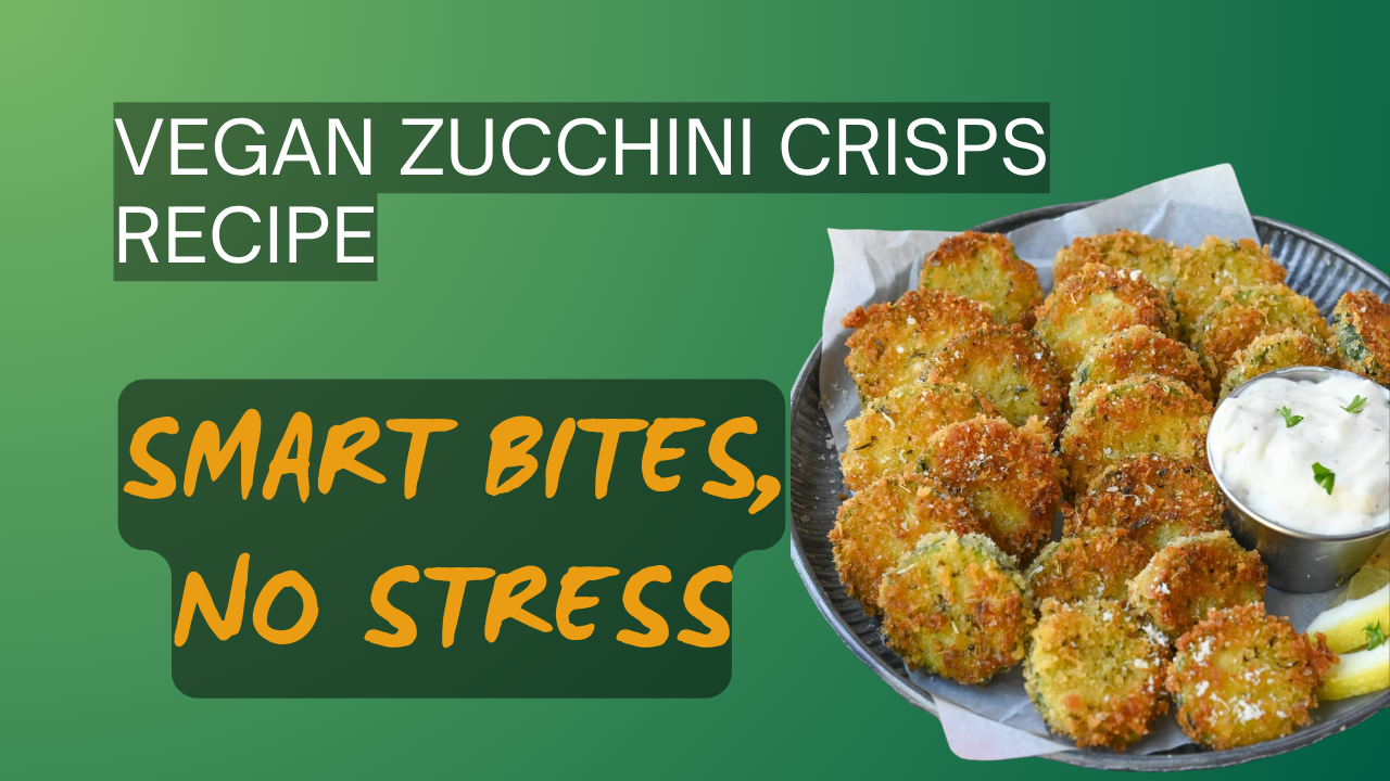 Vegan Zucchini Crisps Recipe