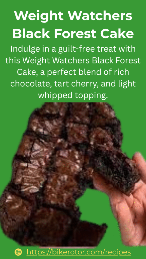 
Weight Watchers Black Forest Cake
