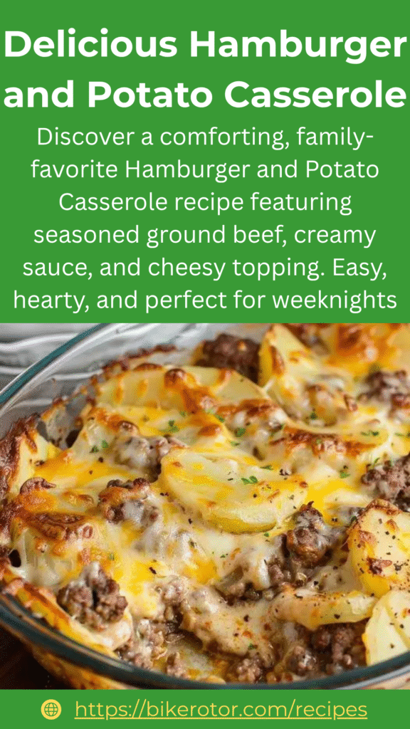 Delicious Hamburger and Potato Casserole